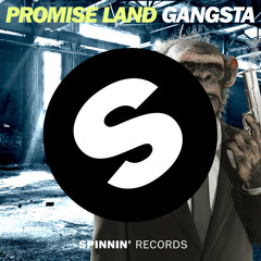 Promise Land - Gangsta (Radio Edit) [Available May 20]