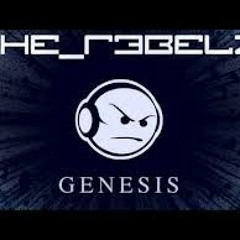 The R3belz - Genesis [HQ Original]