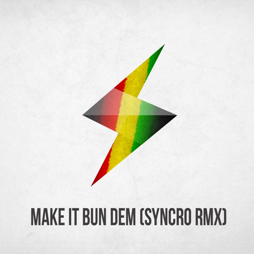 Skrillex Make It Bun Dem Mp3 Download