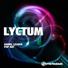 Lyctum - Galactic Society (Daniel Lesden Remix) Preview