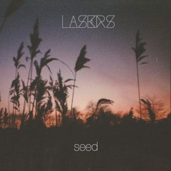 LASERS - Seed