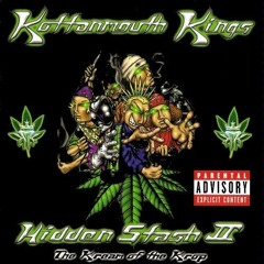 Kottonmouth Kings - Life Rolls On (Chopped & Screwed)