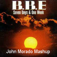 B B E   is   GOOD - John Morado Mashup
