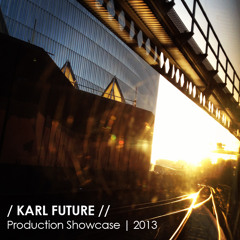 Karl Future Production Showcase 2013