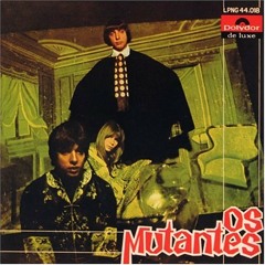 Os Mutantes' Panis et Circenses (english version)