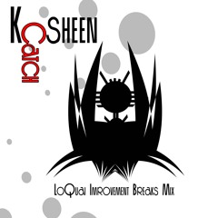 Kosheen - Catch (LoQuai Improvement Breaks Mix) Copyright!