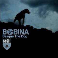 Bobina - Basque The Dog  (Solis & Sean Truby Remix)