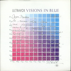 Visions in Blue (Ultravox cover)