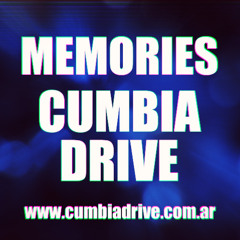 Memories - Cumbia Drive