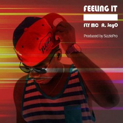 Feeling It Feat JayO