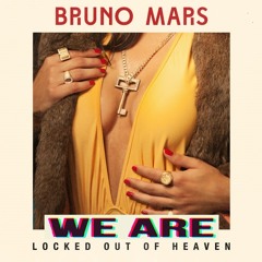Bruno Mars VS FUN We are Locked out of Heaven (Mashup)