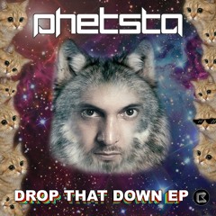 'Down' - Phetsta
