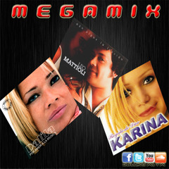 MegaMix Leo Mattioli,Dalila & Karina