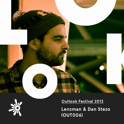 OUT006 LENZMAN & DAN STEZO - THAT OUTLOOK 2013 MIXTAPE