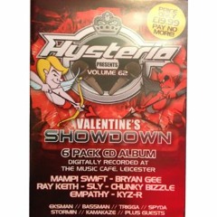 Hysteria Vol 62 Valentines Showdown SDC Track 10 Sly Bassman Trigga Spyda