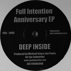 Full Intention: Deep Inside (Anniversary EP)