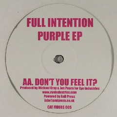 Full Intention: Don't You Feel It (Purple EP)