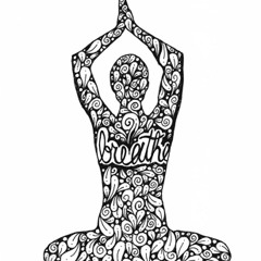 Breathe in breathe out