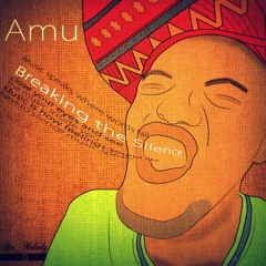AMU - Breaking The Silence(Original Mix)