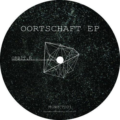 Orbit.R - Oortschaft EP [MGNHCT001]