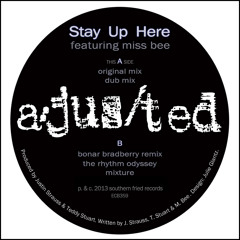 a/jus/ted feat. Miss Bee - Stay Up Here
