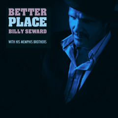 Billy Seward - Share What You Got (But Keep What You Need)