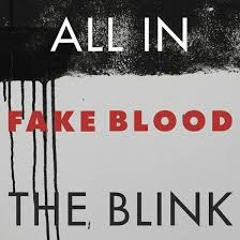 Fake Blood - All In The Blink (Original Mix, Chris Gregg Re-Rub)