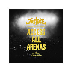 Justice - Waters of Nazareth (Live)