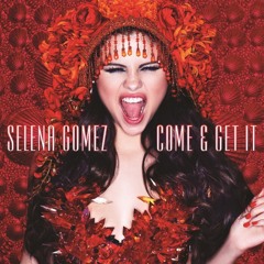 Selena Gomez - Come & Get It (GarageBand)
