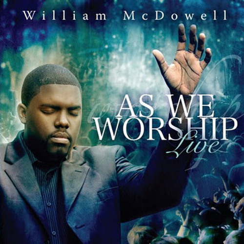 William McDowell - My Desire