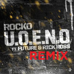 U.O.E.N.O REMIX