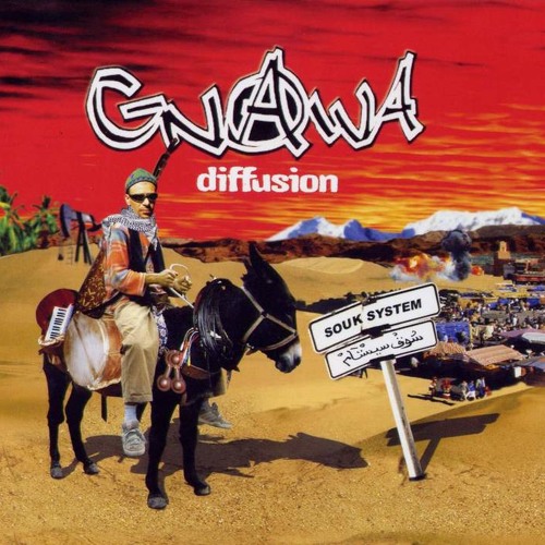 Gnawa Diffusion - Saki baki ساقي باقي