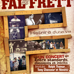Fal frett - concert à l'Atrium le 29 mai 2013 Guests Ralph Thamar Tony Chasseur & Nènèto