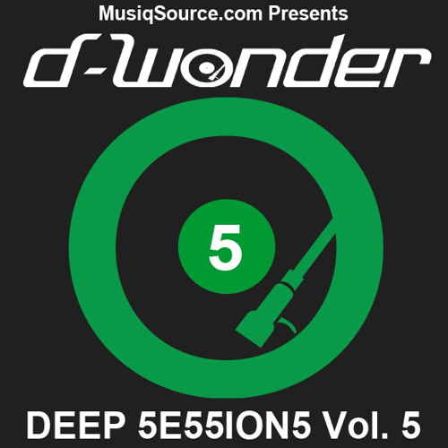 D-Wonder & Musiq Source DEEP 5E55ION5 Vol. 5
