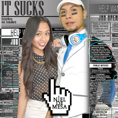 IT SUCKS (by Njel de Mesa ft. Cezka Mariz) Radio Edit