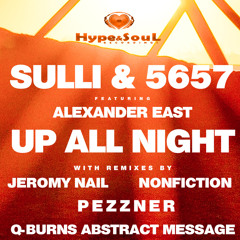 HNS-007 - SULLI & 5657 feat. ALEXANDER EAST - UP ALL NIGHT - 7.8 on Hype & soul recordings!