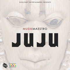 MusikMaestro - JUJU (New 2nd Single)