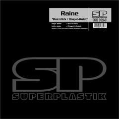 Raine - Chap-E-Rolet