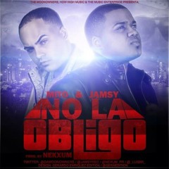 Mito & Jamsy - No La Obligo