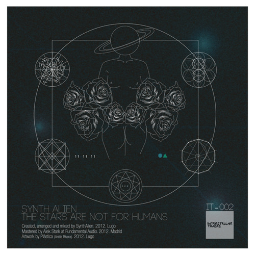 IT-002. Synth Alien, The Stars Are Not For Humans EP (12").