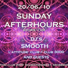 20/06/2010-Sunday Afterhours @Club 3000 (Part2) - FREE DL