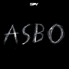 S.P.Y - ASBO (Soul:R)