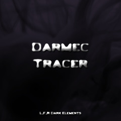 Darmec - Tracer (Diatek Remix) [Lung Filler Records] OUT NOW!!