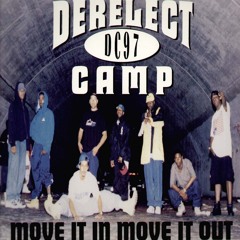 Move it in move it out (Wellaware Remix) (Derelect Camp)