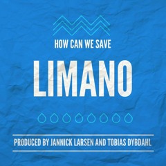 Jannick Larsen & Tobias Dybdahl - How Can We Save (Limano) (Free Download)