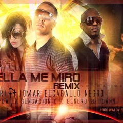 Ella Me Miro (Official Remix) - Zacari Feat. Jomar 'El Caballo Negro - Rayda- Joann