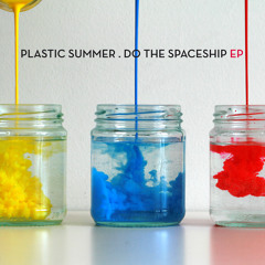 Plastic Summer - Kentish Tropicalia