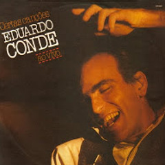EDUARDO CONDE - Retrato Cantado