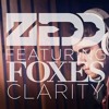 Clarity - Zedd Ft Foxes
