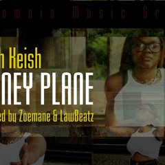 Money Plane (Prod. by Zoemane & LawBeatz)